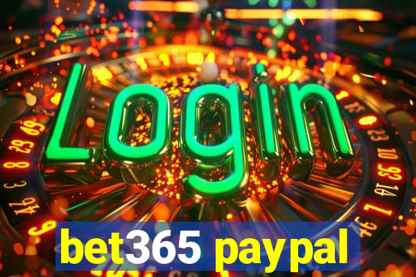 bet365 paypal